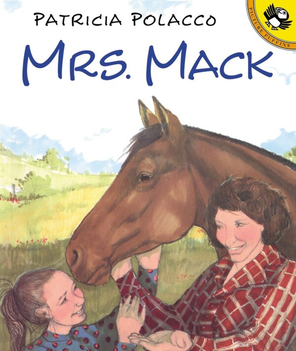 Mrs Mack by Patricia Polacco, Paperback | Indigo Chapters