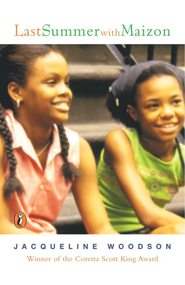 Last Summer With Maizon by Jacqueline Woodson, Paperback | Indigo Chapters
