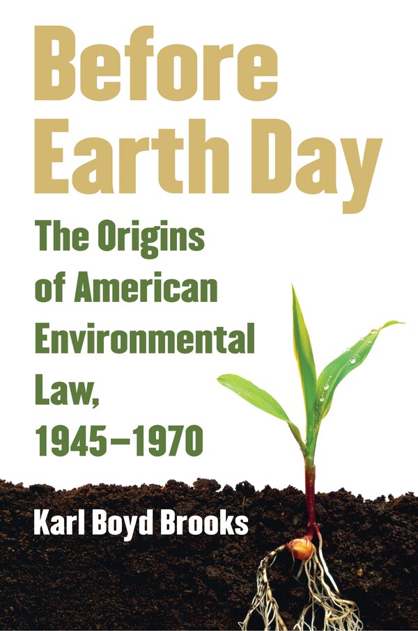 Before Earth Day by Karl Boyd Brooks, Hardcover | Indigo Chapters