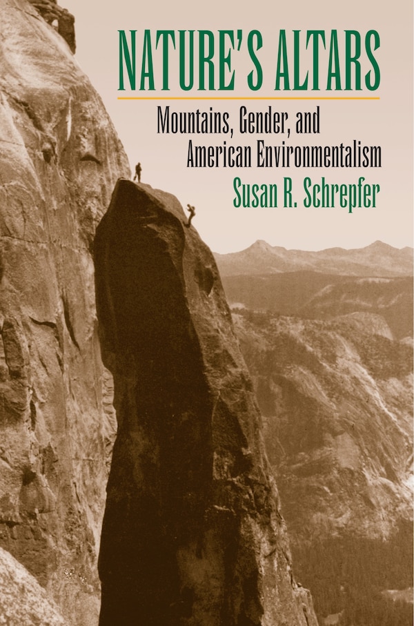 Nature's Altars by Susan R. Schrepfer, Paperback | Indigo Chapters