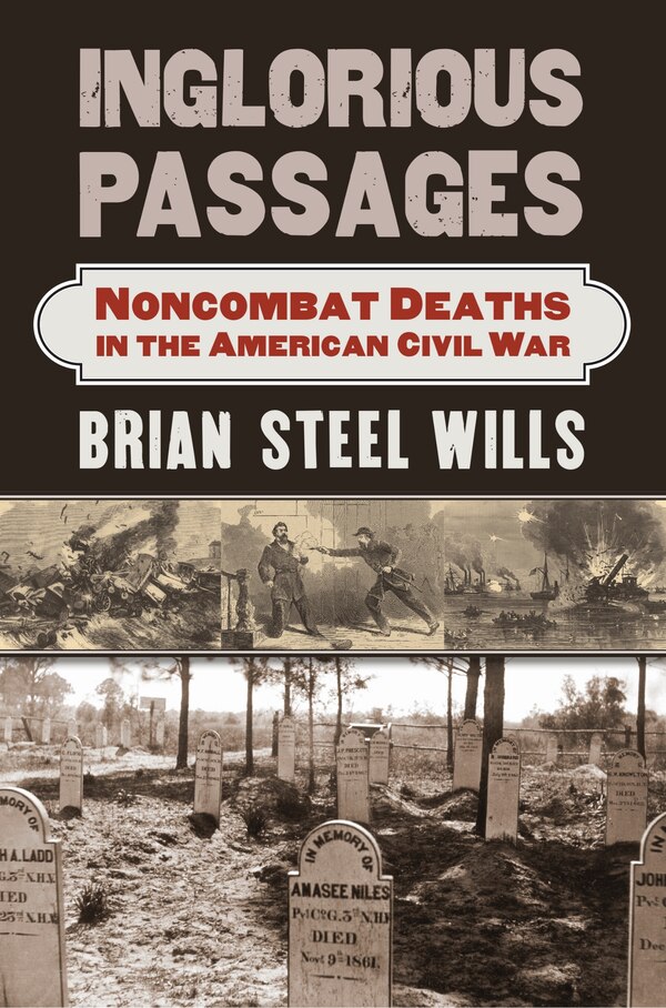 Inglorious Passages by Brian Steel Wills, Hardcover | Indigo Chapters
