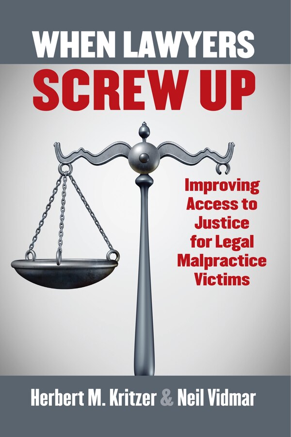 When Lawyers Screw Up by Herbert Kritzer, Hardcover | Indigo Chapters