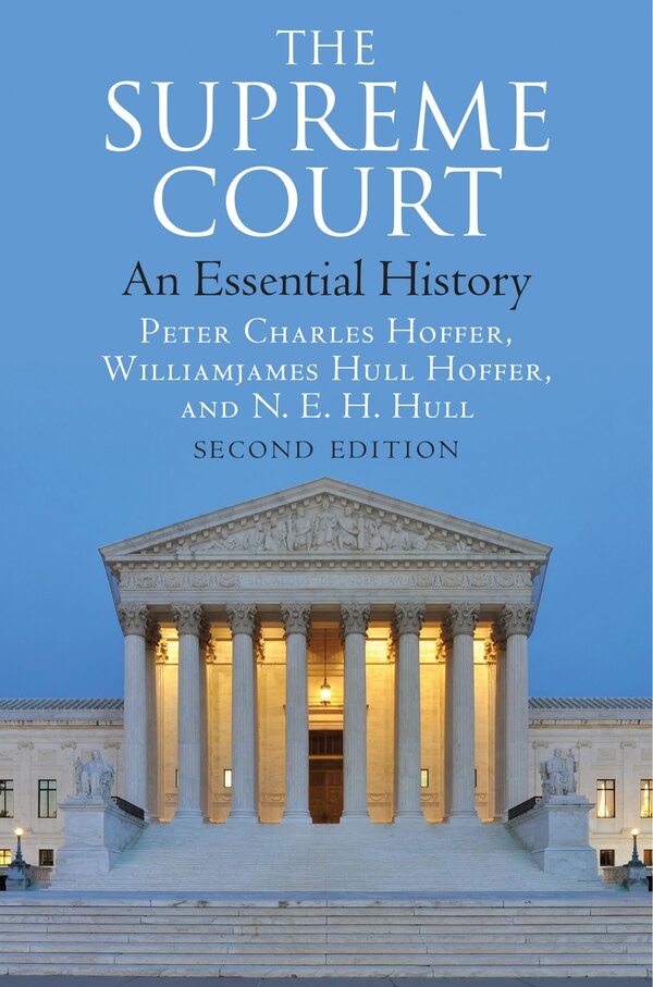 The Supreme Court by Peter Charles Hoffer, Paperback | Indigo Chapters