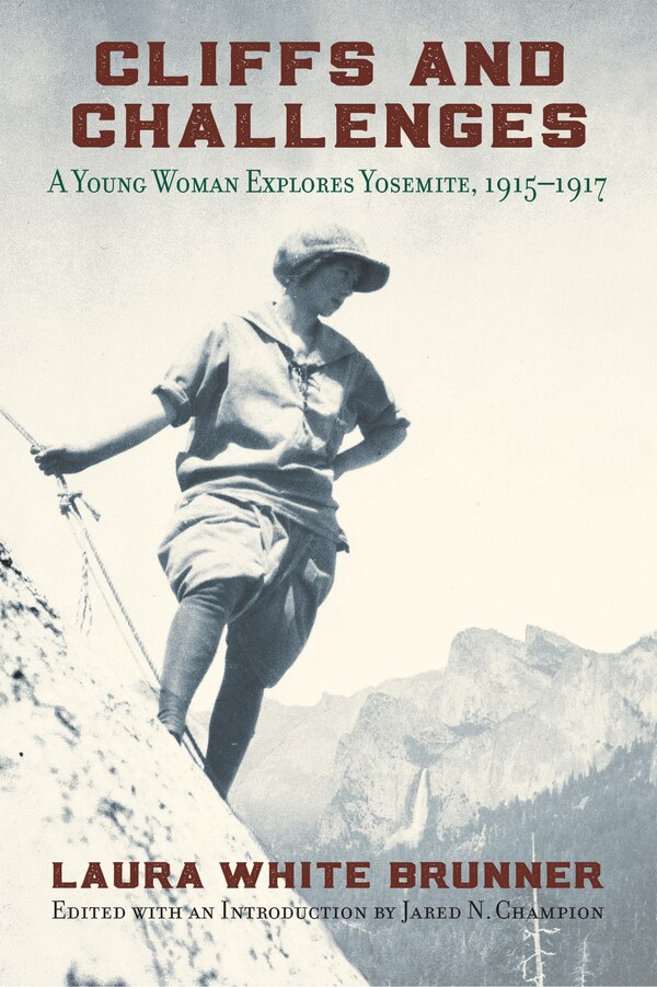 Cliffs and Challenges by Laura White Brunner, Hardcover | Indigo Chapters
