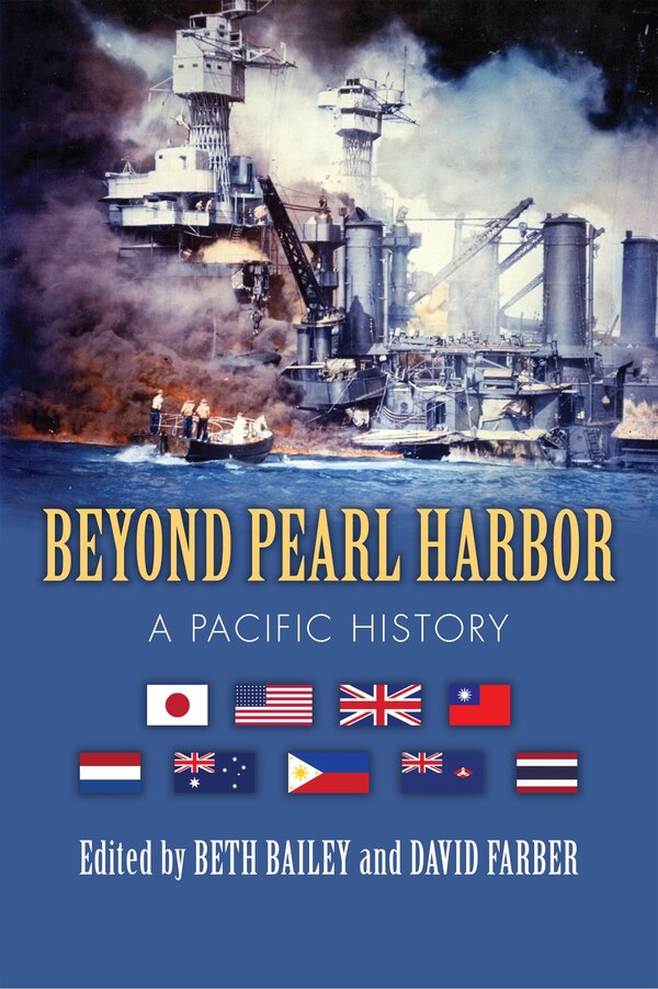 Beyond Pearl Harbor by Beth Bailey, Hardcover | Indigo Chapters