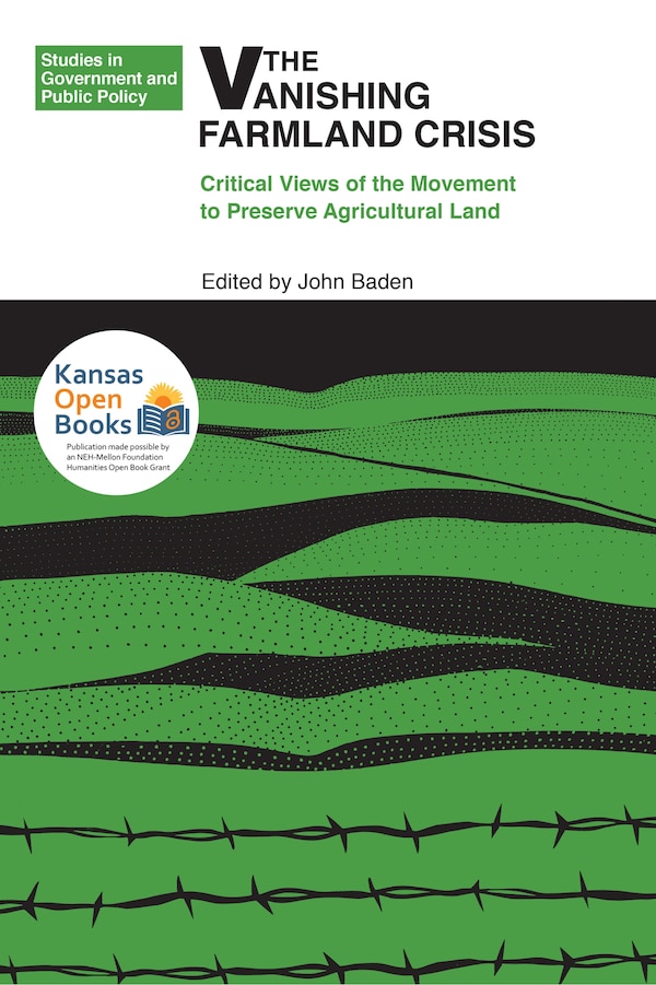 The Vanishing Farmland Crisis by John Baden, Paperback | Indigo Chapters