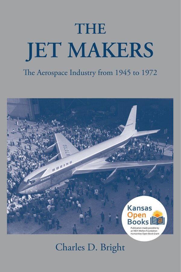 The Jet Makers by Charles D. Bright, Paperback | Indigo Chapters