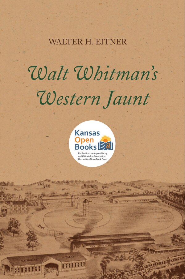 Walt Whitman's Western Jaunt by Walter H. Eitner, Paperback | Indigo Chapters