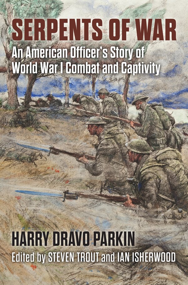 Serpents of War by Harry Dravo Parkin, Hardcover | Indigo Chapters