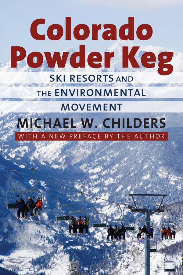 Colorado Powder Keg by Michael W. Childers, Paperback | Indigo Chapters