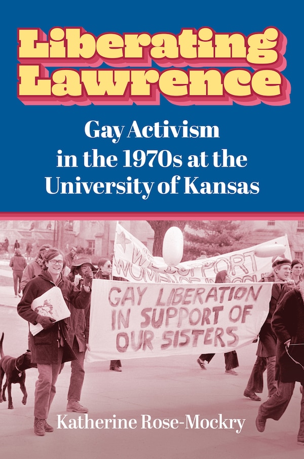 Liberating Lawrence by Katherine Rose-Mockry, Hardcover | Indigo Chapters
