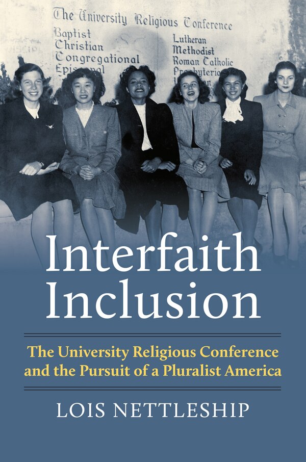 Interfaith Inclusion by Lois Nettleship, Hardcover | Indigo Chapters