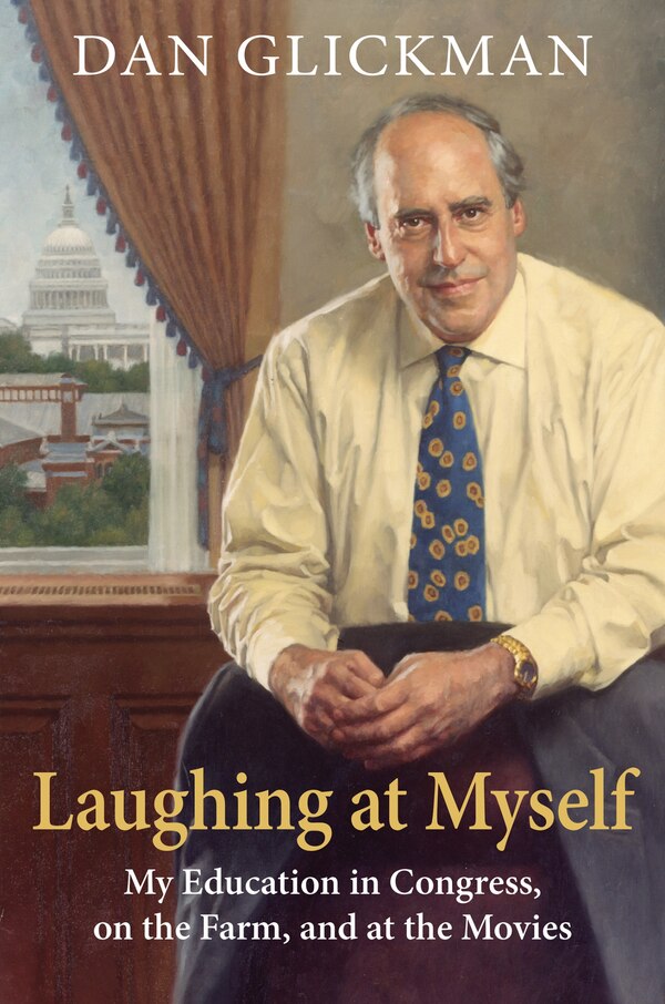 Laughing at Myself by Dan Glickman, Paperback | Indigo Chapters