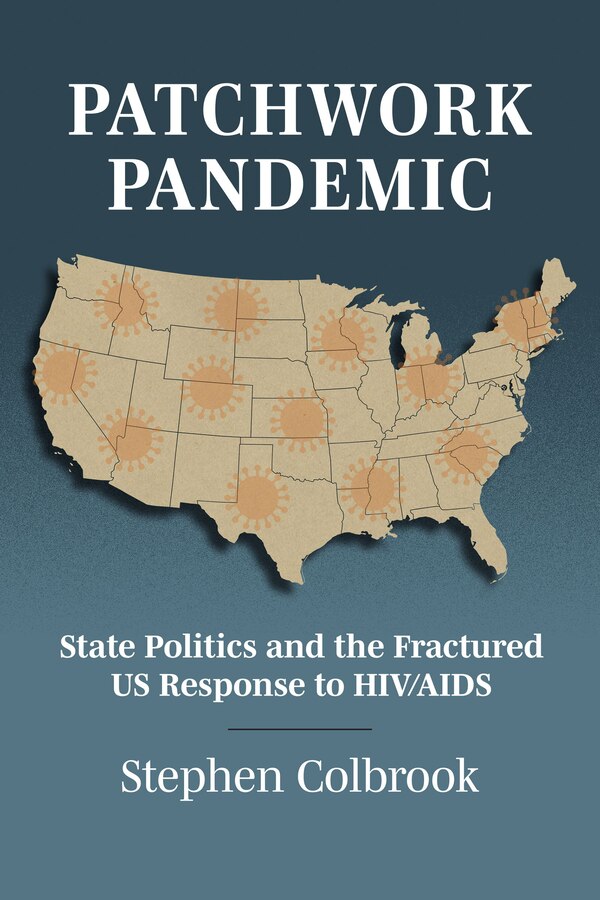 Patchwork Pandemic by Stephen Colbrook, Paperback | Indigo Chapters