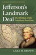 Jefferson's Landmark Deal by Lara M. Brown, Hardcover | Indigo Chapters