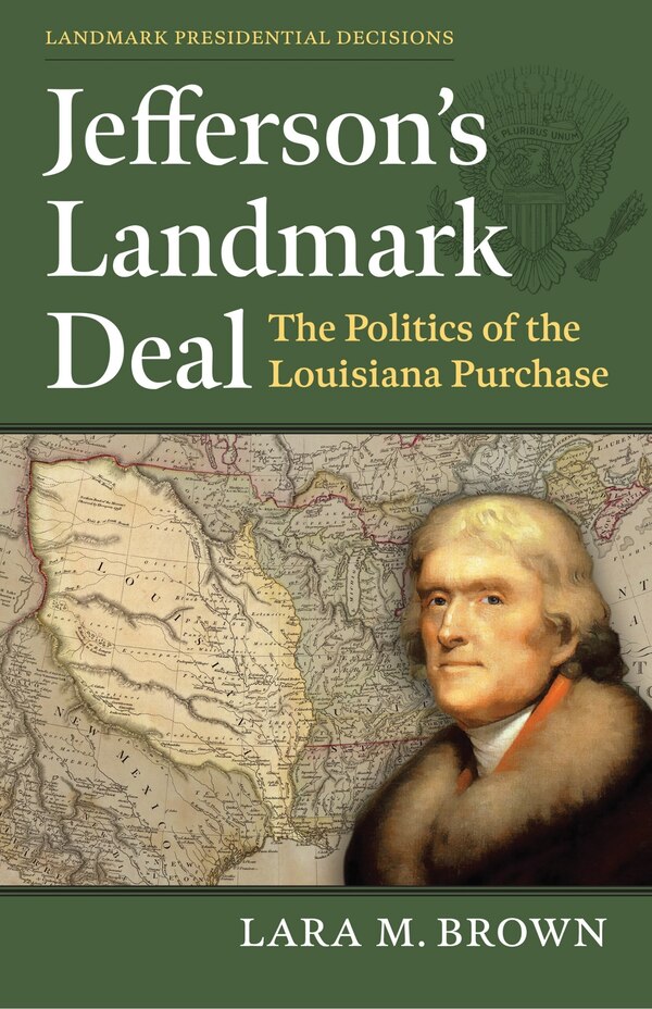 Jefferson's Landmark Deal by Lara M. Brown, Hardcover | Indigo Chapters