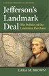 Jefferson's Landmark Deal by Lara M. Brown, Paperback | Indigo Chapters