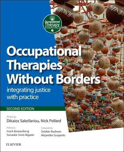 Occupational Therapies Without Borders by Dikaios Sakellariou, Paperback | Indigo Chapters