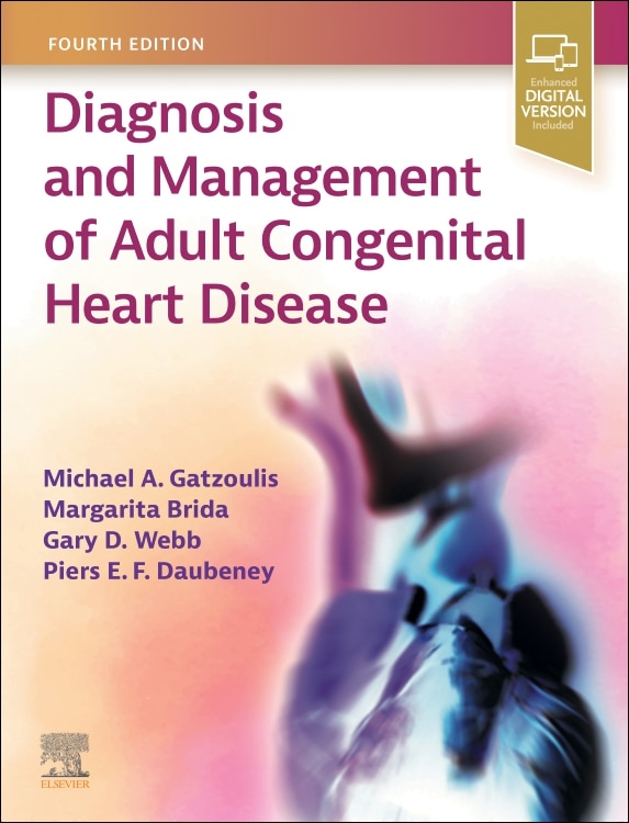 Diagnosis and Management of Adult Congenital Heart Disease by Michael A. Gatzoulis, Hardcover | Indigo Chapters