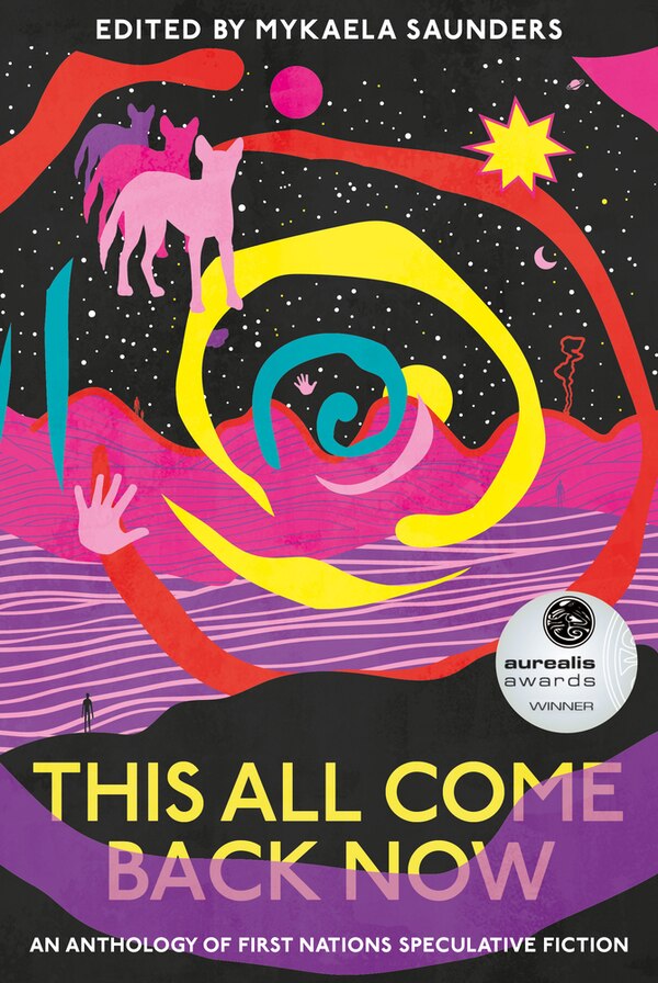 This All Come Back Now by Mykaela Saunders, Paperback | Indigo Chapters