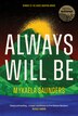 Always Will Be by Mykaela Saunders, Paperback | Indigo Chapters