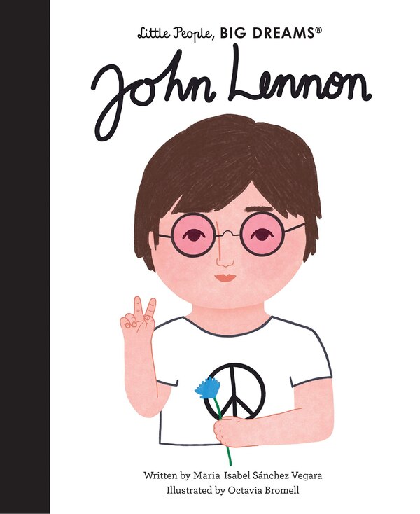 John Lennon by Maria Isabel Sanchez Vegara, Hardcover | Indigo Chapters