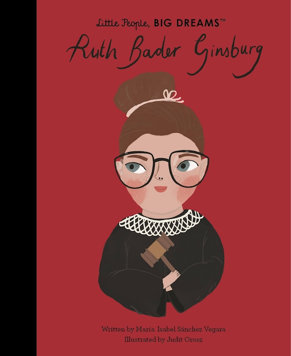 Ruth Bader Ginsburg by Maria Isabel Sanchez Vegara, Hardcover | Indigo Chapters