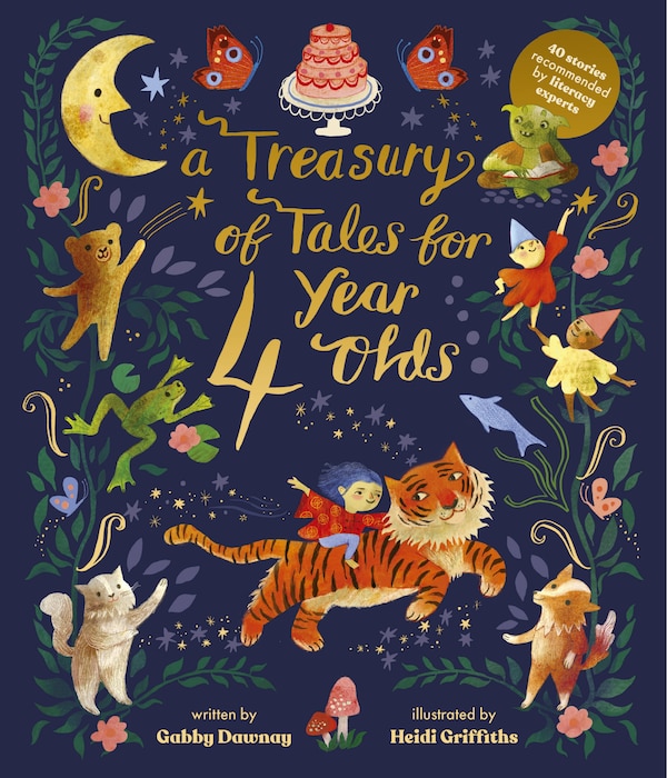 A Treasury of Tales for Four Year Olds by Gabby Dawnay, Hardcover | Indigo Chapters