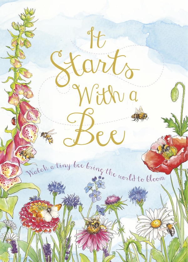 It Starts With A Bee by Words & Pictures, Hardcover | Indigo Chapters
