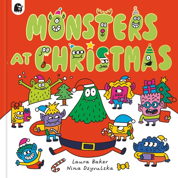 Monsters at Christmas by LAURA BAKER, Hardcover | Indigo Chapters