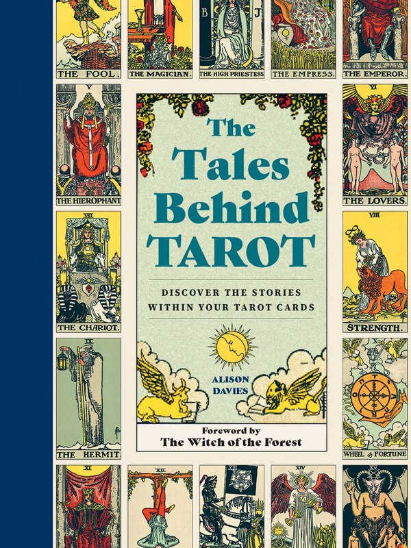 The Tales Behind Tarot by Alison Davies, Hardcover | Indigo Chapters