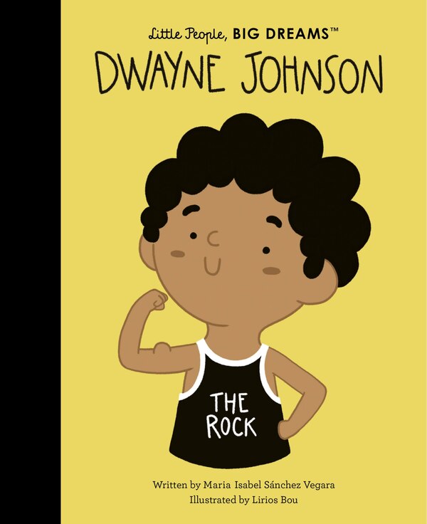 Dwayne Johnson by Maria Isabel Sanchez Vegara, Hardcover | Indigo Chapters