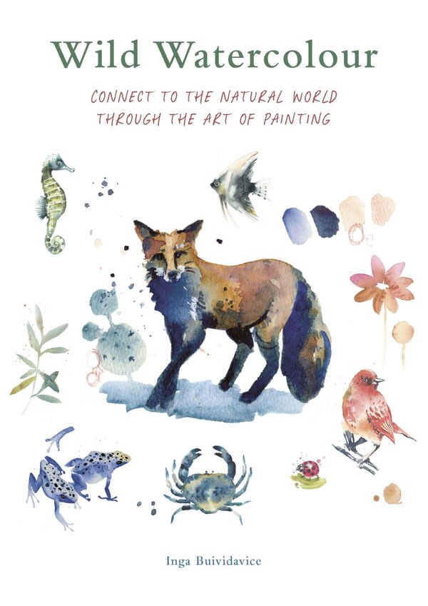 Wild Watercolour by Inga Buividavice, Paperback | Indigo Chapters