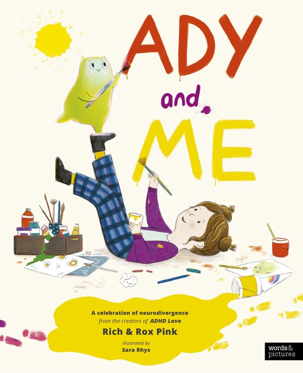 Ady and Me by Rich Pink, Hardcover | Indigo Chapters