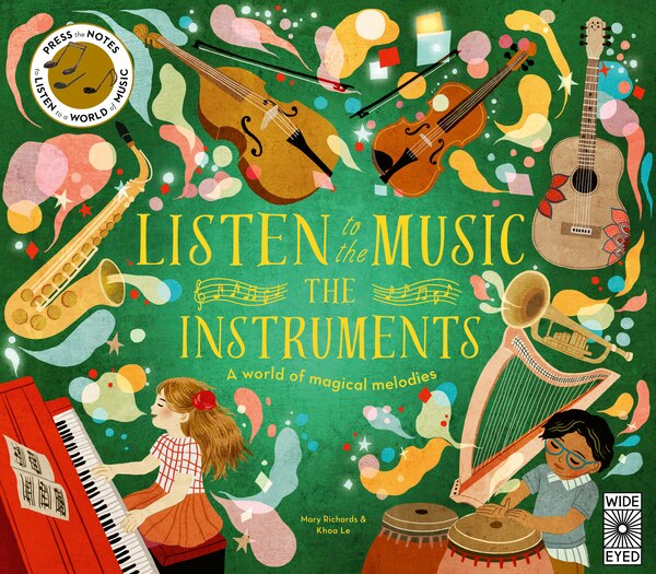 Listen to the Music: The Instruments by Mary Richards, Hardcover | Indigo Chapters