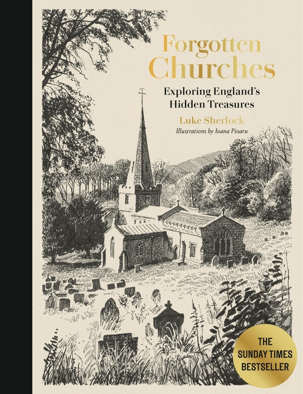 Forgotten Churches by Luke Sherlock, Hardcover | Indigo Chapters