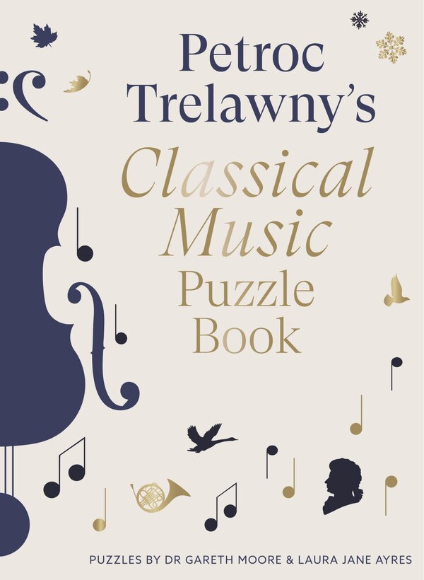 Petroc Trelawny's Classical Music Puzzle Book, Paperback | Indigo Chapters