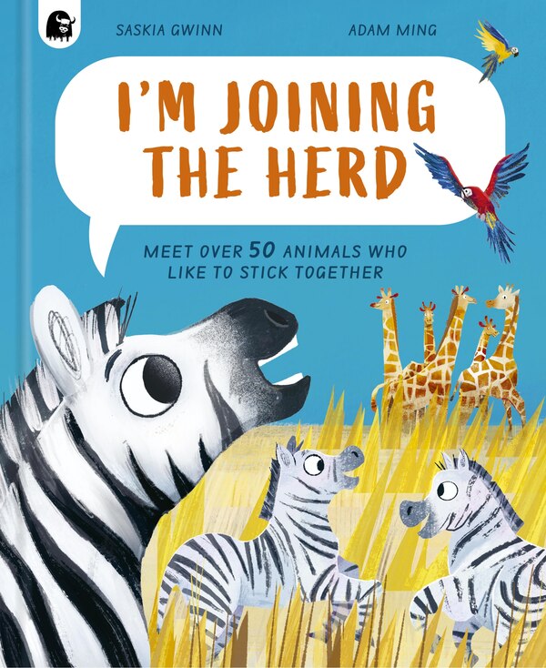I'm Joining the Herd by Saskia Gwinn, Hardcover | Indigo Chapters