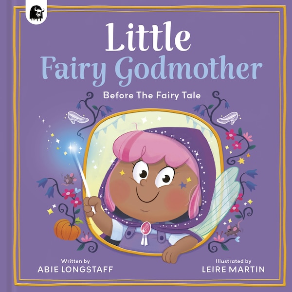 Little Fairy Godmother by Abie Longstaff, Hardcover | Indigo Chapters