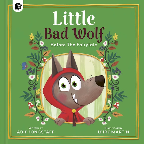 Little Bad Wolf by Abie Longstaff, Hardcover | Indigo Chapters