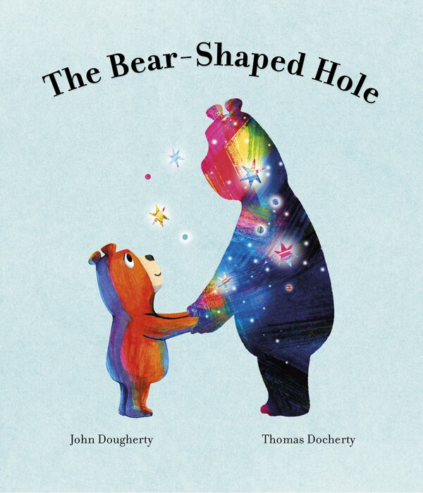 The Bear-Shaped Hole by John Dougherty, Hardcover | Indigo Chapters