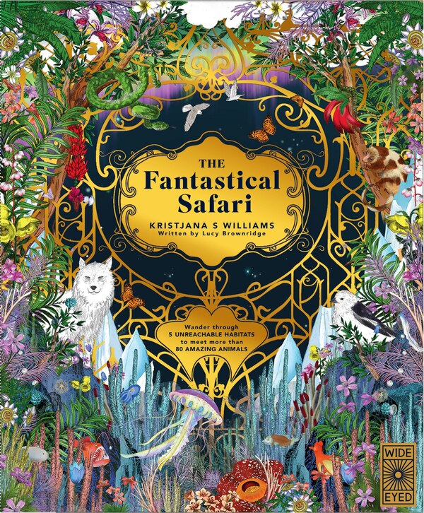 The Fantastical Safari by Lucy Brownridge, Hardcover | Indigo Chapters