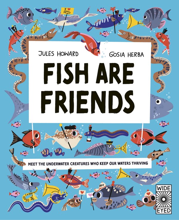 Fish Are Friends by Jules Howard, Hardcover | Indigo Chapters