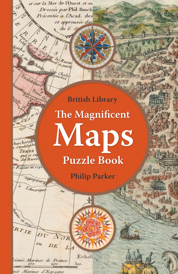 The Magnificent Maps Puzzle Book by Philip Parker, Paperback | Indigo Chapters