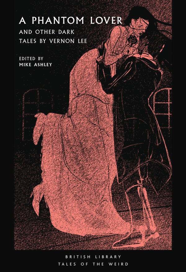 A Phantom Lover by Vernon Lee, Paperback | Indigo Chapters