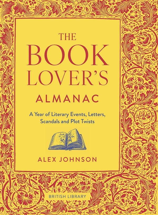 The Book Lover's Almanac by Alex Johnson, Hardcover | Indigo Chapters