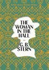 The Woman in the Hall by G.B. Stern, Paperback | Indigo Chapters