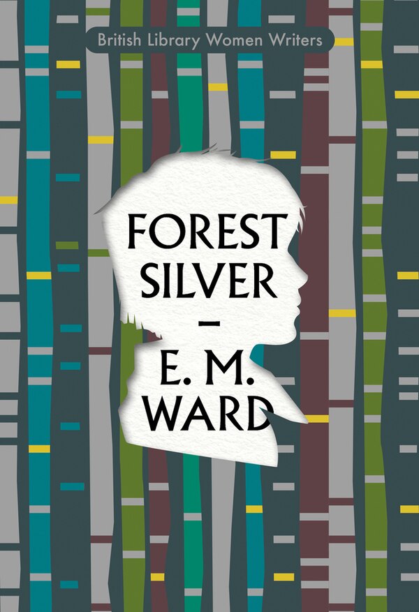 Forest Silver by E.M. Ward, Paperback | Indigo Chapters