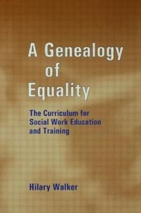 A Genealogy Of Equality by Dr Hilary Walker, Paperback | Indigo Chapters