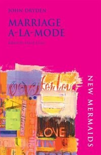 Marriage A-la-mode by John Dryden, Paperback | Indigo Chapters